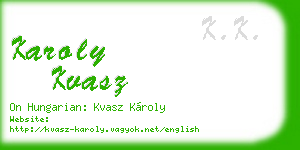 karoly kvasz business card