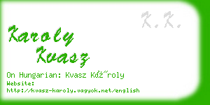 karoly kvasz business card